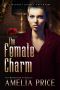 [Mycroft Holmes Adventures 04] • The Female Charm